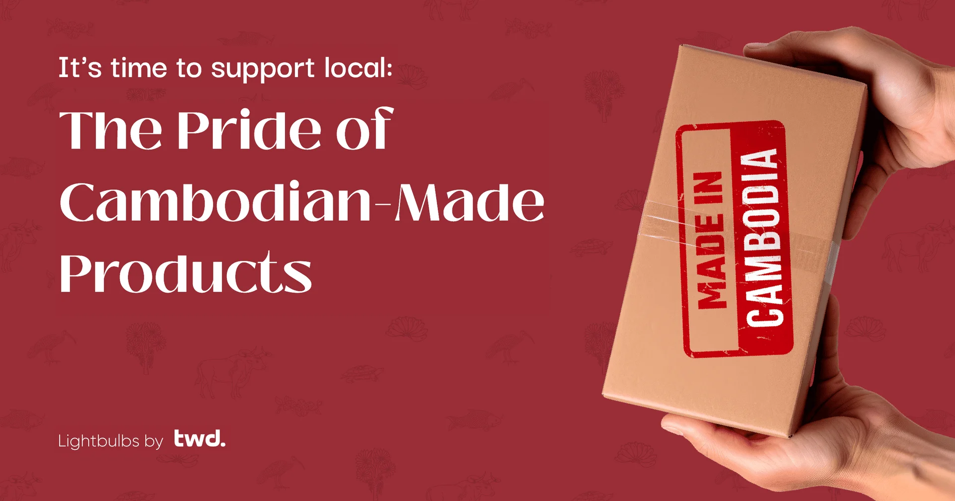 High-quality Cambodian-made products representing local pride